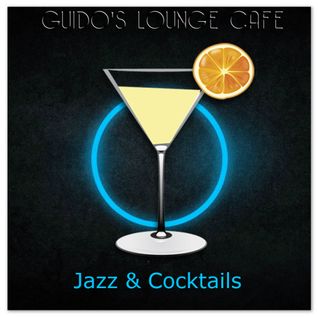 Guido's Lounge Cafe Broadcast 0125 Jazz & Cocktails (20140725)