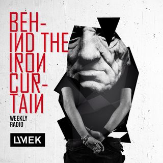 Behind The Iron Curtain With UMEK / Episode 244