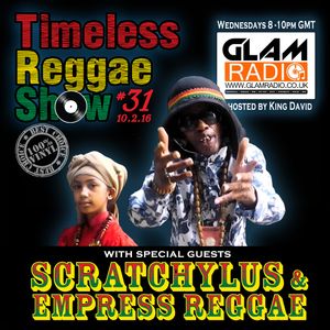 TRS - LIVE! Episode 31 "ft. SCratchylus & Empress Reggae" 17.2.16 (GlamradioUk)