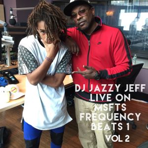 DJ Jazzy Jeff LIVE on MSFTS Frequency on Beats1 Volume 2