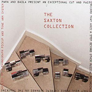The Saxton Collection Breaks Mix - Para and Baila
