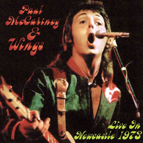 Paul McCartney &amp; Wings - Live In Newcastle 1973 (2014 brushup Ver.) by 