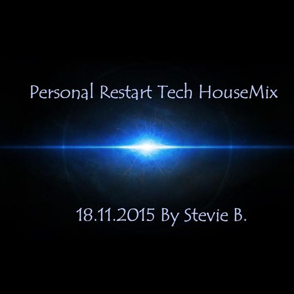 Personal Restart Tech House Mix